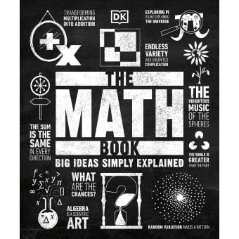 DK (USA) - Big Ideas Simply Explained - The Math Book