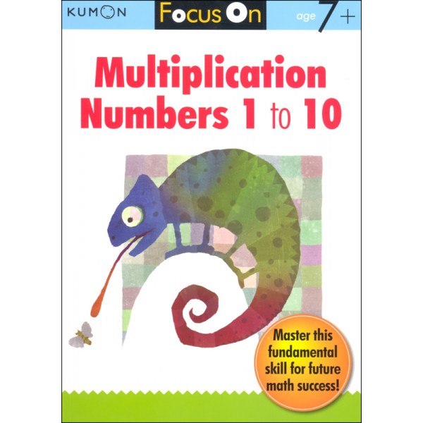 Kumon Focus On - Multiplication Numbers 1 to 10 (Age 7+) - Kumon - BabyOnline HK