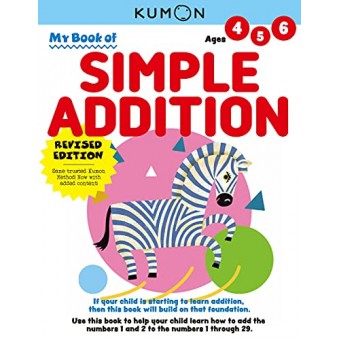 Kumon Math Skills - My Book of Simple Addition (Age 4, 5, 6)