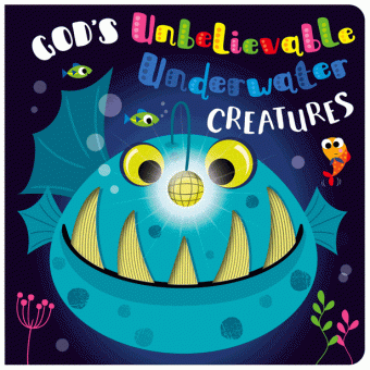 God’s Unbelievable Underwater Creatures