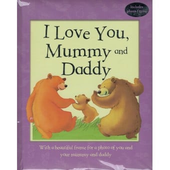 I Love You, Mummy and Daddy