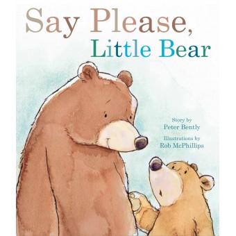 (HC) Say Please, Little Bear