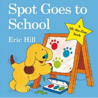 Spot Goes to School (Flip-the-Flap)