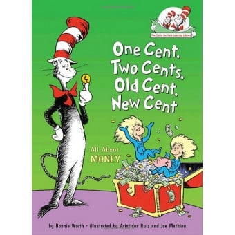 (HC) The Cat in the Hat's Learning Library - One Cent, Two Cents, Old Cent, New Cent