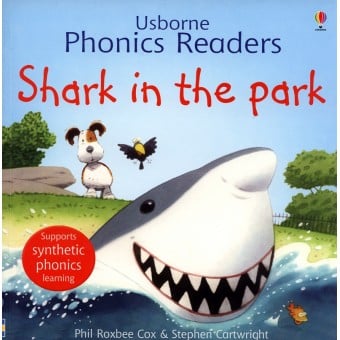 Phonics Readers - Shark in the Park